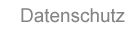 Datenschutz