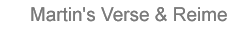 Martin's Verse und Reime